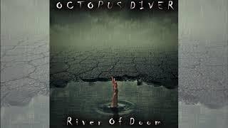 Octopus Diver - River Of Doom - full album (2020)