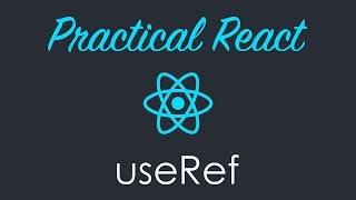 React Hooks useRef Tutorial