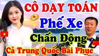 Cô Dạy Toán Phế Xe Gây Chấn Động. Cả Trung Quốc Bái Phục [Cờ Tướng Hay]