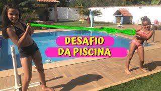 DESAFIO DA PISCINA DIVERSÃO GARANTIDA   Com as amigas 