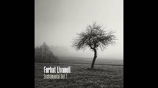 Ferhat Livaneli - Sükunet (Official Audio)