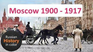 Moscow in colour 1900 | Старая дореволюционная Москва в цвете 1900 | Часть 1