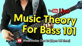 Music Theory For Bass Guitar - TalkingBass Live!