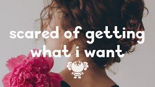 Annika Bennett - Scared Of Getting What I Want (lyrics)