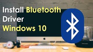 How to install bluetooth on windows 10