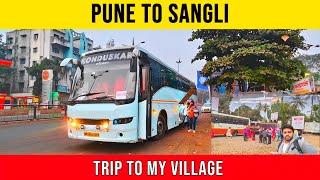 Pune to Sangli by Konduskar Volvo Bus | Visiting my village after a long time