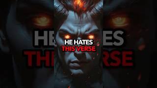 The Bible Verse Satan HATES the Most