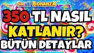 SWEET BONANZA Küçük Kasa  350 TL KÜÇÜK KASA NASIL KATLANIR ? BÜYÜN BİLDİKLERİM BU VİDEODA !