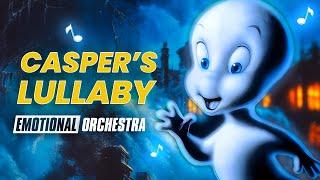 Casper Soundtrack | Nostalgic Childhood Memories ️