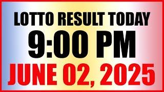 Lotto Result Today 9pm Draw June 2 2025 Swertres Ez2 Pcso