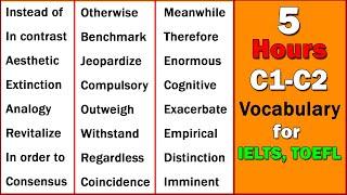 Advanced Vocabulary for IELTS in 5 Hours | C1-C2 Level English