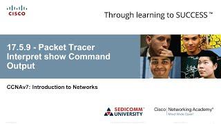 Курс Молодого Бойца Cisco Часть 1 2021 CCNA ITN 17.5.9 Packet Tracer – Interpret show Command Output