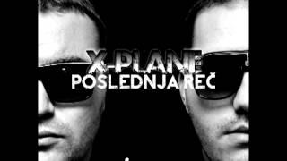 X-Plane - Sta se desava feat. Plema