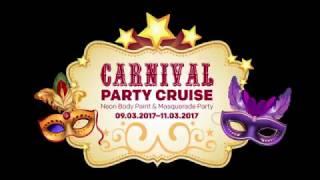 Carnival Party Cruise 2017 with Salti Music/ Dj Kontor(Ticket sales promo)