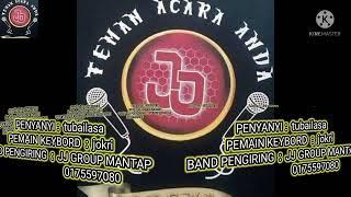 JJ GROUP MANTAP  tubailasa