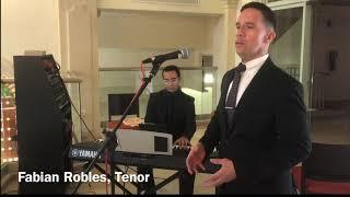 “Ave Maria” (SCHUBERT)- Fabian Robles, Tenor