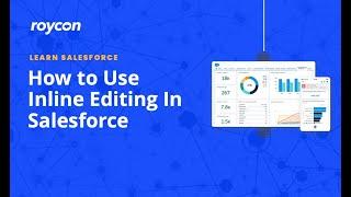 How to Use Inline Editing in Salesforce