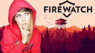 FIREWATCH - ПОГРУЖАЕМСЯ В МИР