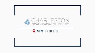 Sumter | Charleston Oral & Facial Surgery | Charleston SC