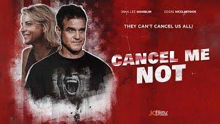 Cancel Me Not (2024) Official Trailer | A JC Films Original