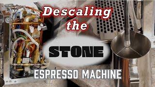 Descaling the Stone Espresso Machine (Machine Not Heating)