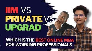 IIM vs Private vs Upgrad : Which is the best online MBA for working professionals in malayalam