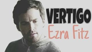 Ezra Fitz: VERTIGO