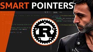 Smart Pointers - data structures that act like a pointer -  Full Crash Rust Tutorial for Beginners