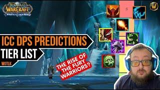 ICC DPS Tier List Predictions Phase 4 | WotLK Classic