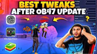 Best NO RECOIL Tweaks for 97% HEADSHOT RATE in OB47 Update | Bluestacks 5 | Msi 5