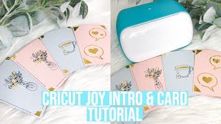 CRICUT JOY INTRO AND CARD TUTORIAL