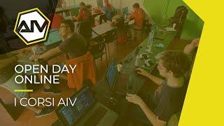 AIV - OPEN DAY ONLINE - I CORSI AIV