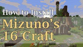 How to Install Mizuno's 16 Craft Texture Pack | Minecraft Aesthetic Resource Pack