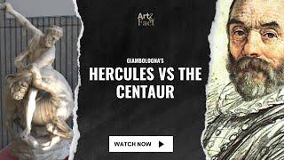 Hercules vs The Centaur - Art&Fact - The Chronosphere