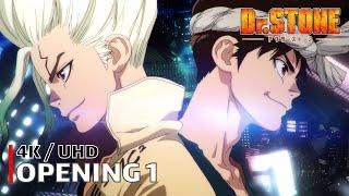 Dr. Stone - Opening 1 【Good Morning World!】 4K / UHD Creditless | CC