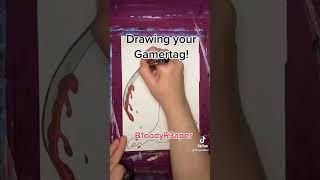 Bloody Reaper Gamertag Time Lapse Drawing