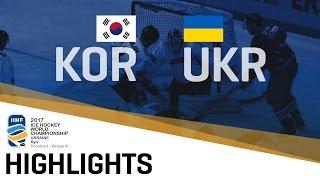 Korea - Ukraine | Highlights | 2017 IIHF Ice Hockey World Championship Division I Group A