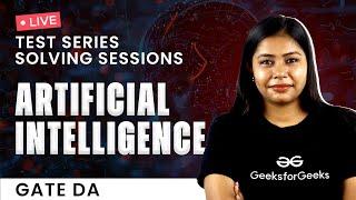 GATE DA Artificial Intelligence Test Series Practice Session | GeeksforGeeks