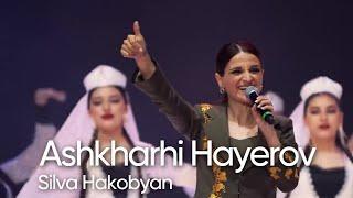 Silva Hakobyan - Ashkharhi Hayerov / Սիլվա Հակոբյան - Աշխարհի հայերով (TASHI SHOW 2023)