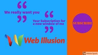 Web Illusion Intro video for youtube