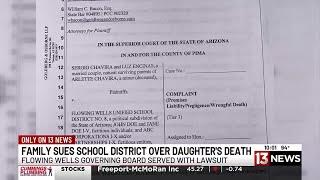 Family files lawsuit against Flowing Wells Unified School District over daughter's death