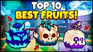 Top 10 BEST Fruits In Blox fruits! ( UPDATE 24 )