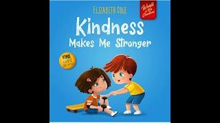 Story Time with Lynn, "Kindness Makes Me Stronger"