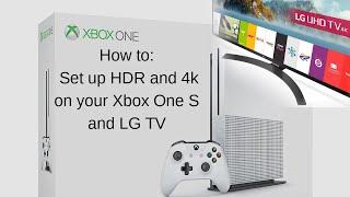 How to Set Up HDR and 4K on your Xbox One S with your LG TV