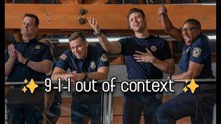 9-1-1 out of context ( except its mostly buck )