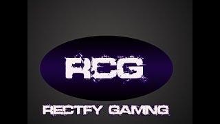 Welcome To Rectify Gaming!