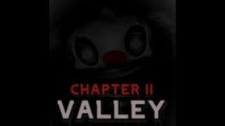 Roblox - Valley - Chapter 1:  Eerie game with objectives