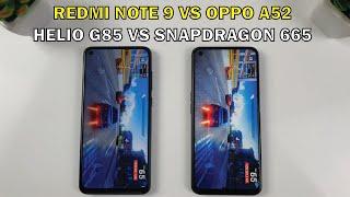 Xiaomi Redmi Note 9 vs Oppo A52 | Helio G85 vs Snapdragon 665 Speedtest, Camera Comparison