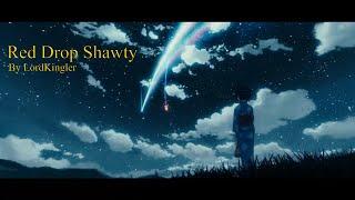 Lil Peep - Red Drop Shawty x Your Name AMV