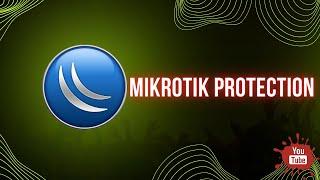 Mikrotik router protection | Mikrotik protection against hacking